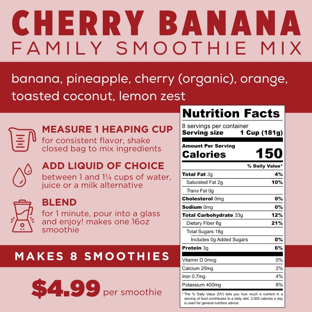 Cherry Banana Family Smoothie Mix Info - Cherry Banana Smoothie - Banana Split Smoothie - Frozen Garden