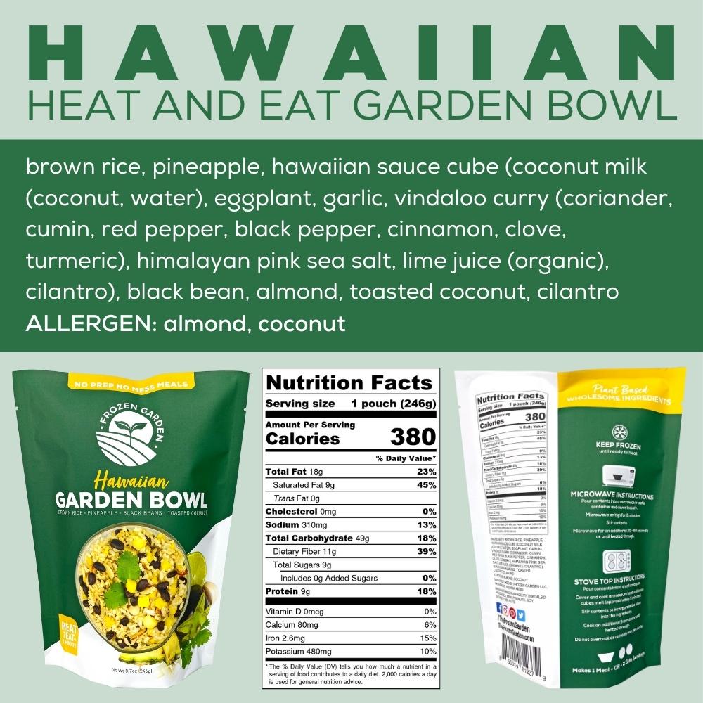 hawaiian heat and eat garden bowl ingredients listed and nutrition facts